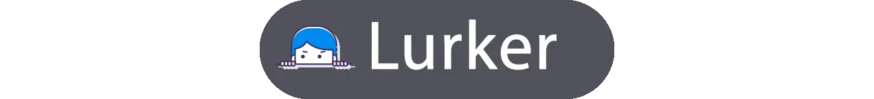 Lurker